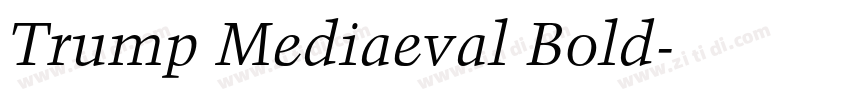 Trump Mediaeval Bold字体转换